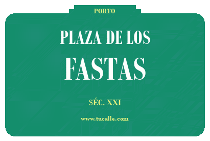 cartel_de_plaza-de los-Fastas_en_oporto